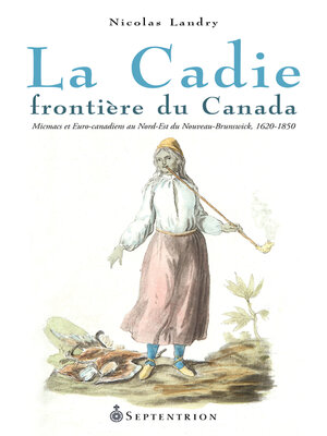 cover image of La Cadie, frontière du Canada